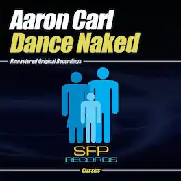Aaron-Carl - Dance Naked - CD5 MAXI-SINGLE