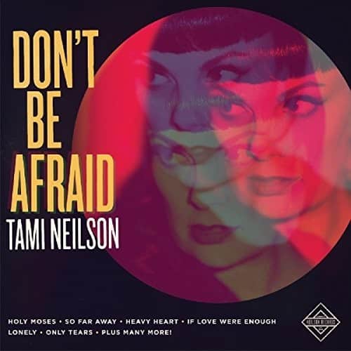 Tami Neilson - Don't Be Afraid   - VINYL LP price history on PriceWatchPro