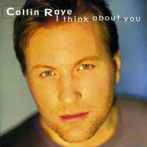 Collin Raye - I Think About You   - COMPACT DISCS [CD] price history on PriceWatchPro