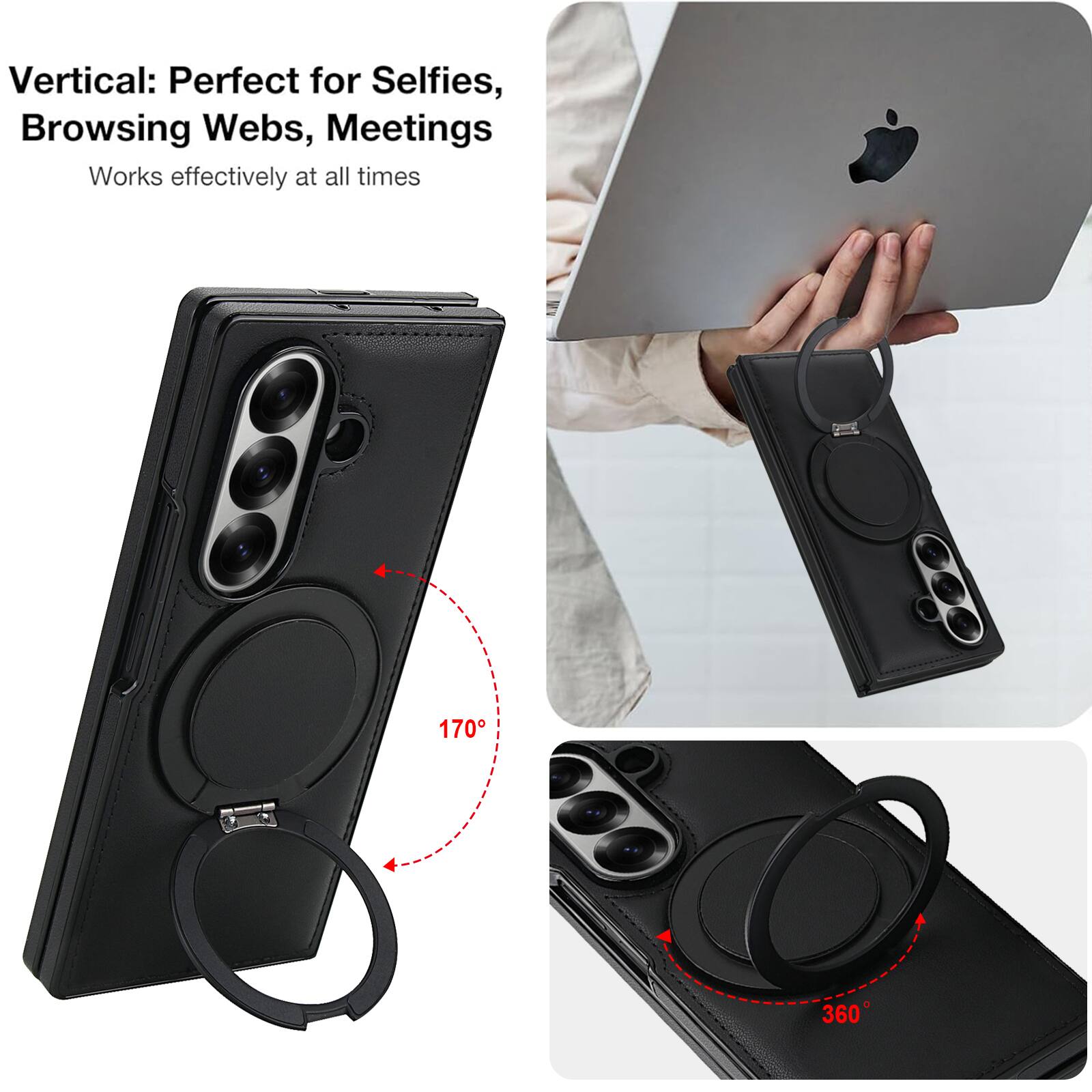 Vertical: Perfect for Selfies, Browsing Webs, Meetings  
Works effectively at all times  

170°  
360°