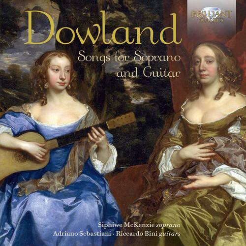 Dowland  
Songs for Soprano and Guitar  

Siphiwe McKenzie soprano  
Adriano Sebastiani - Riccardo Bini guitars  

BRILLIANT CLASSICS
