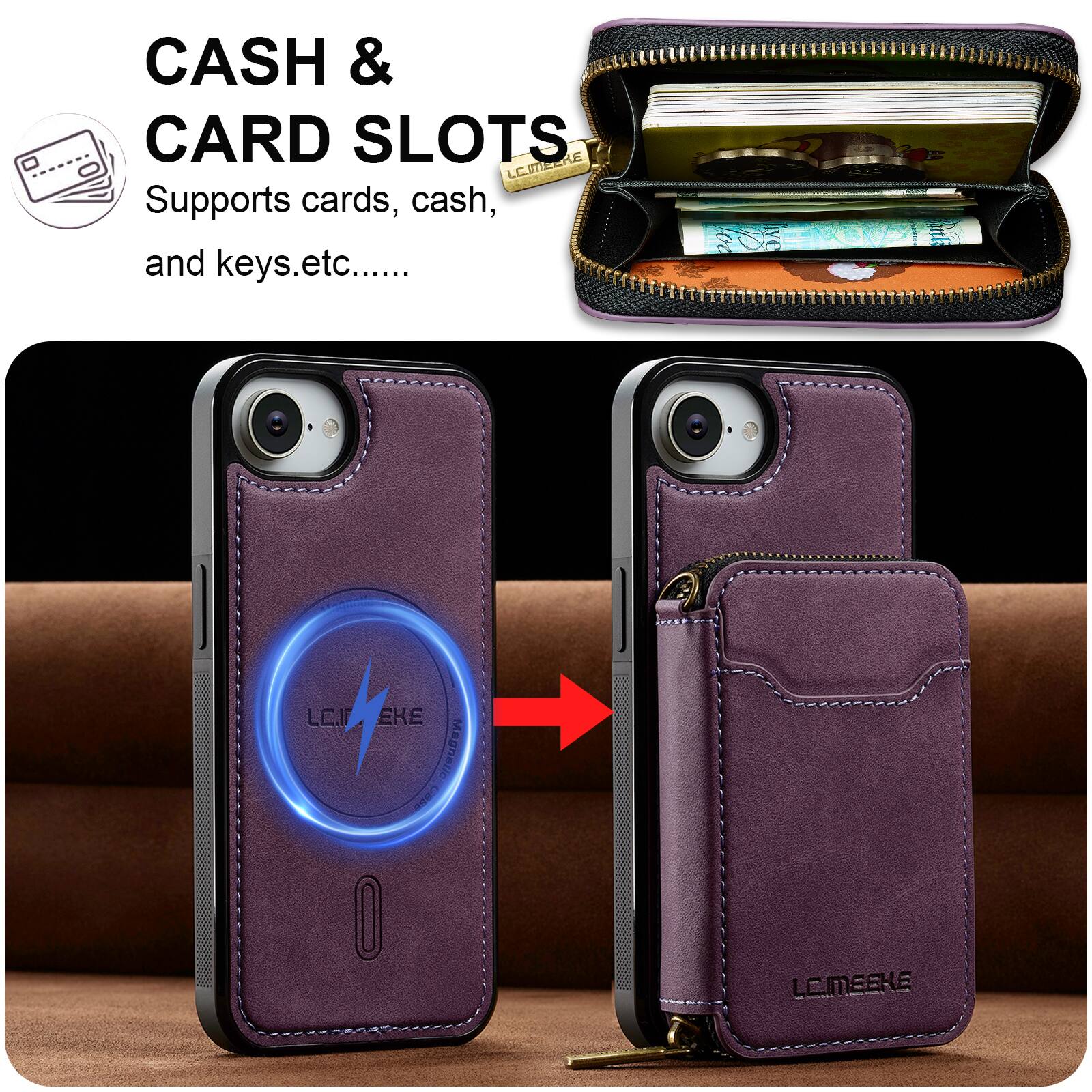 CASH & CARD SLOTS  
Supports cards, cash, and keys etc.....  

LCIMEEKE