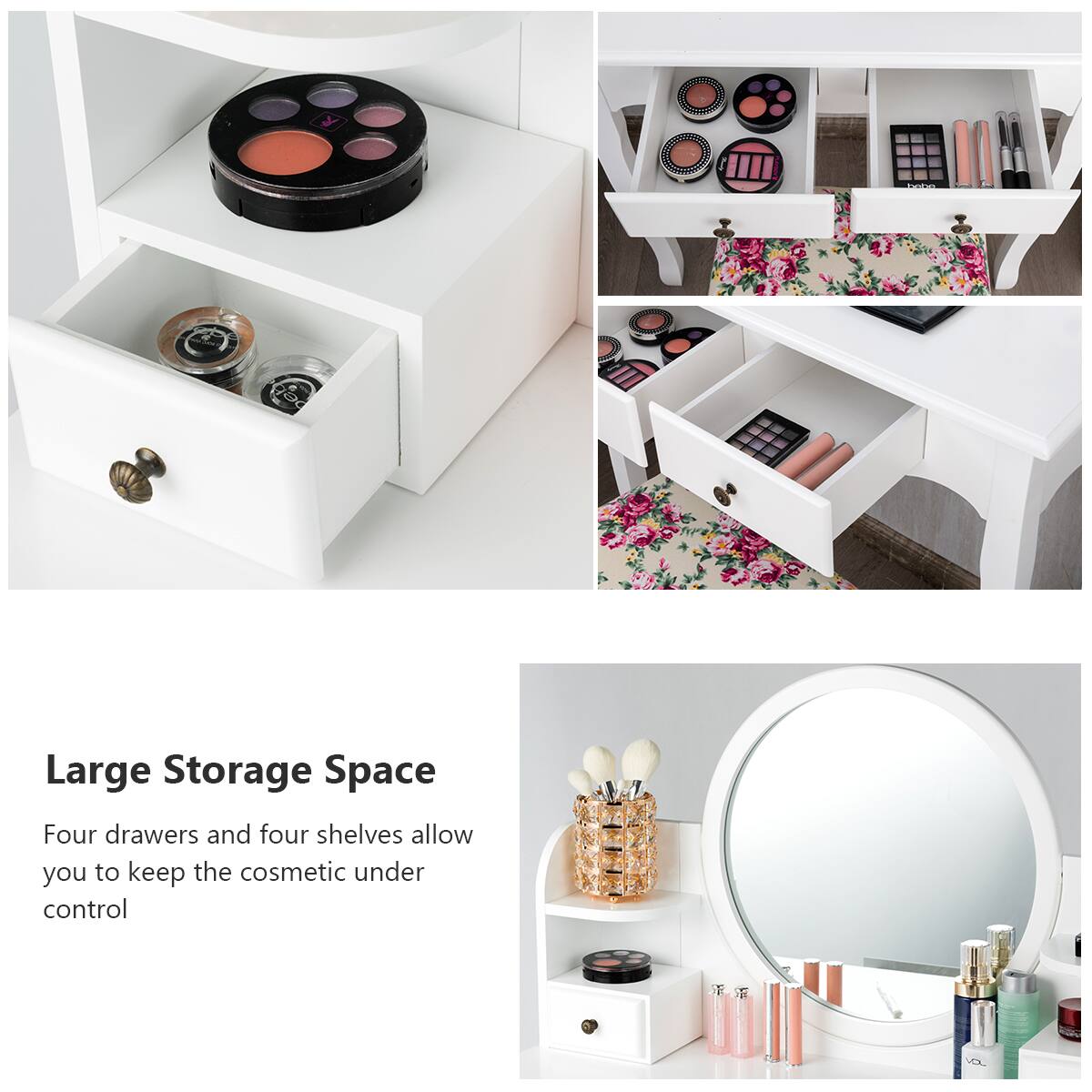 Large Storage Space

Four drawers and four shelves allow you to keep the cosmetic under control