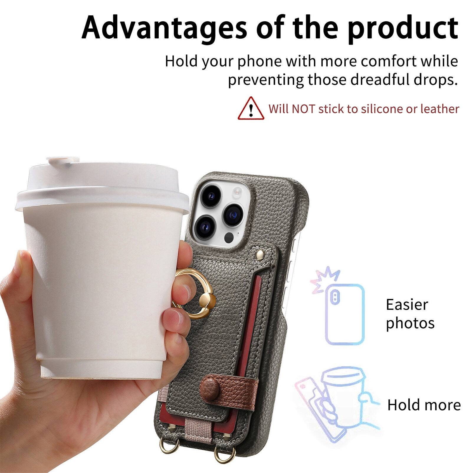Advantages of the product

- Hold your phone with more comfort while preventing those dreadful drops.
- Will NOT stick to silicone or leather
- Easier photos
- Hold more