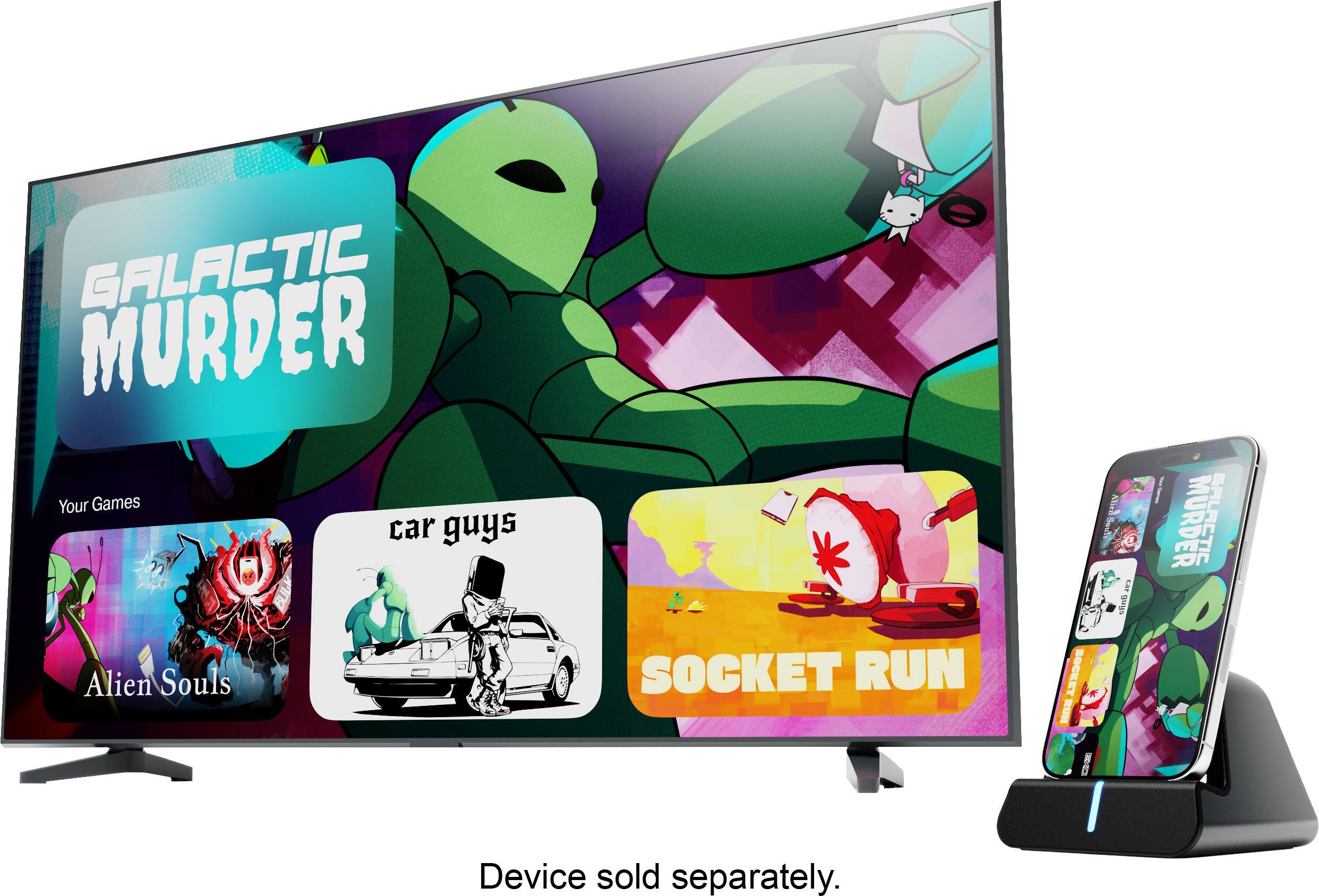 GALACTIC MURDER  
Your Games  
car guys  
Alien Souls  
SOCKET RUN  

Device sold separately.