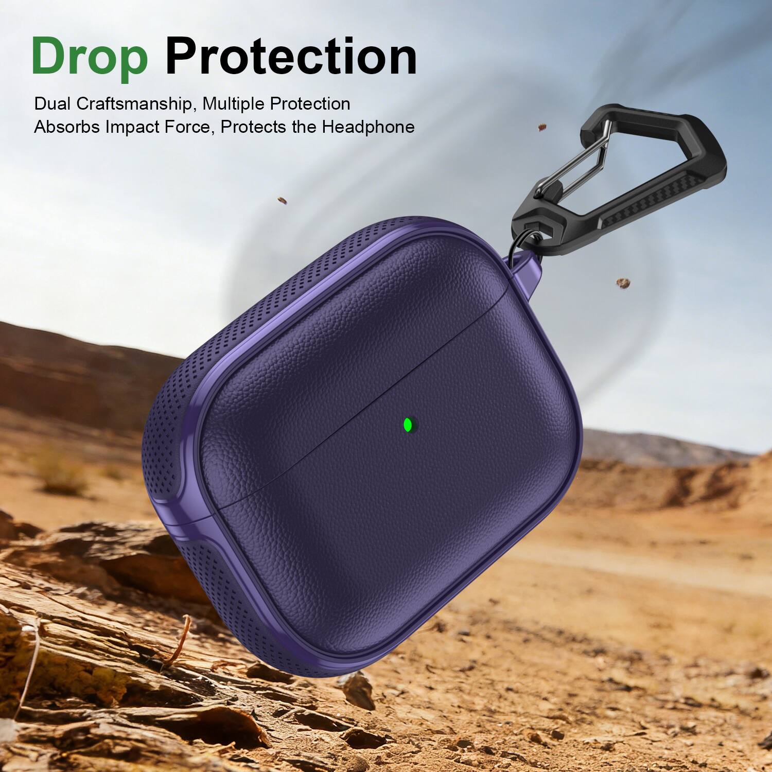 Drop Protection  
Dual Craftsmanship, Multiple Protection  
Absorbs Impact Force, Protects the Headphone