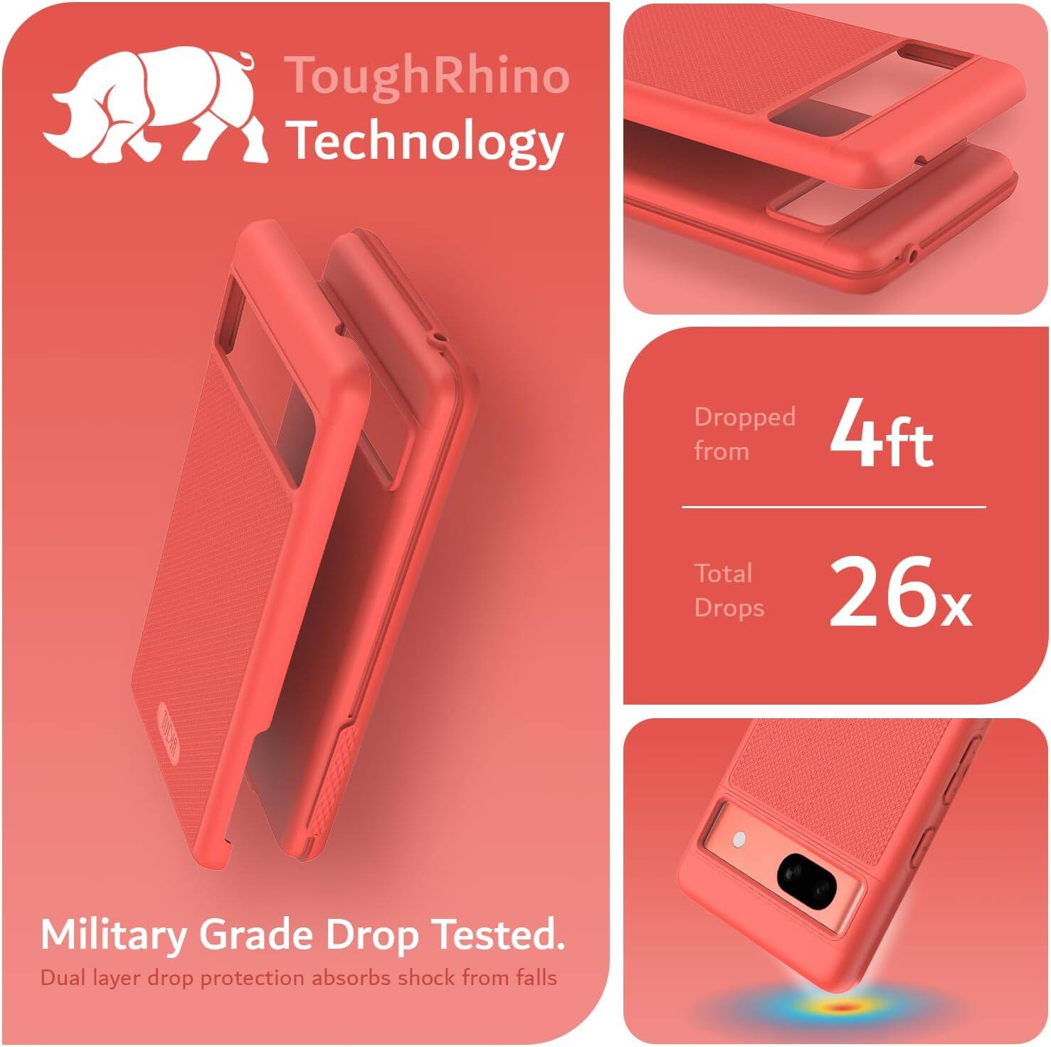 ToughRhino Technology

Dropped from 4ft  
Total Drops 26x

Military Grade Drop Tested.  
Dual layer drop protection absorbs shock from falls