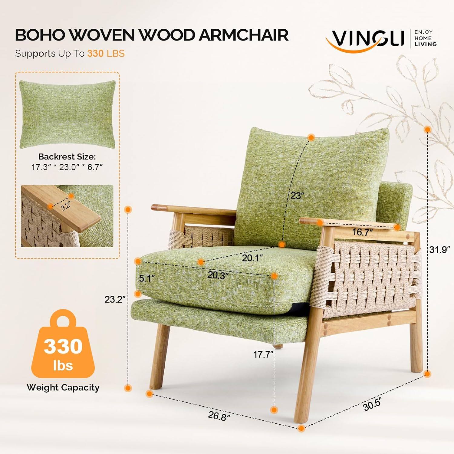 ENJOY WOVEN WOOD ARMCHAIR VINGLI HOME LIVING  
Supports Up To 330 LBS  

Backrest Size: 17.3" x 23.0" x 6.7"  
3.2"  
23"  
16.7"  
5.1"  
20.1" x 20.3"  
31.9"  
23.2"  
330 lbs  
17.7"  
26.8"  
30.5"