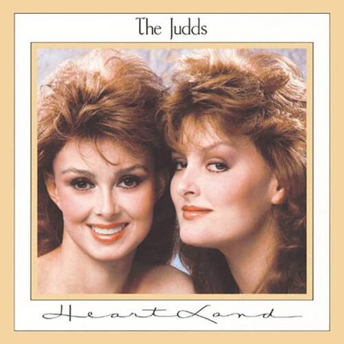 The Judds  
Heartland