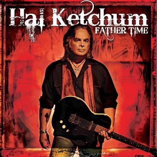 Hal Ketchum - Father Time   - COMPACT DISCS [CD] price history on PriceWatchPro