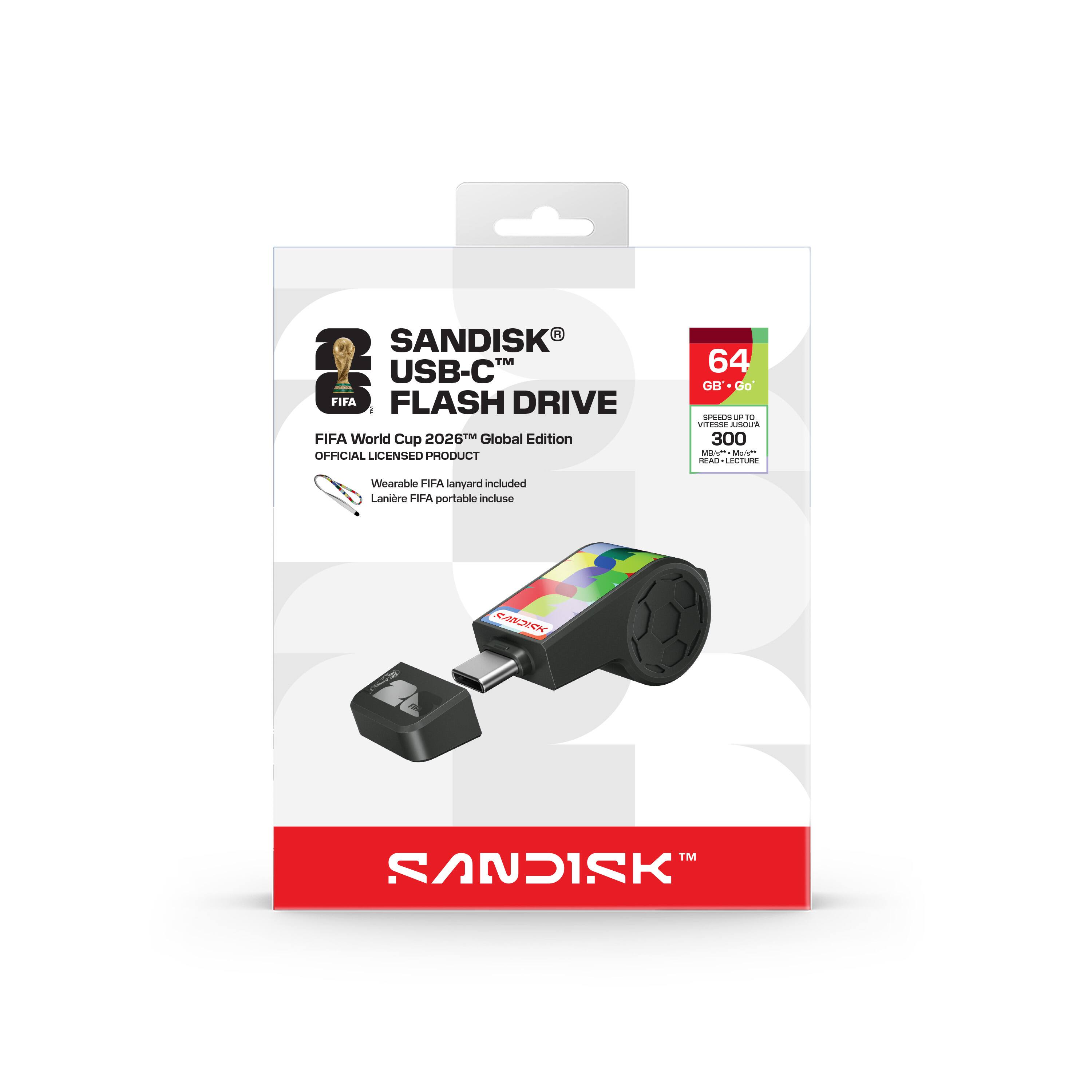 SANDISK USB-C™ FLASH DRIVE  
FIFA World Cup 2026™ Global Edition  
OFFICIAL LICENSED PRODUCT  

64 GB  
SPEEDS UP TO 300 MB/s*  
READ  

Wearable FIFA lanyard included  
Lanière FIFA portable incluse  

SANDISK™