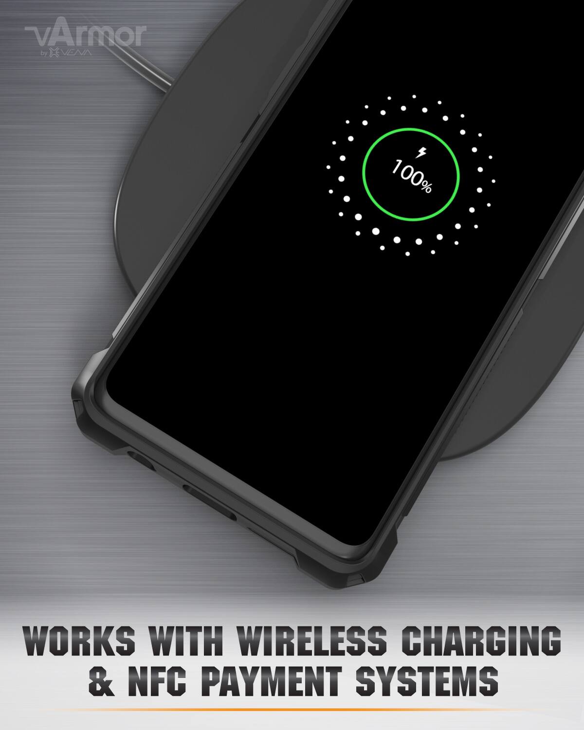 vArmor by VENA 4 100% WORKS WITH WIRELESS CHARGING & NFC PAYMENT SYSTEMS