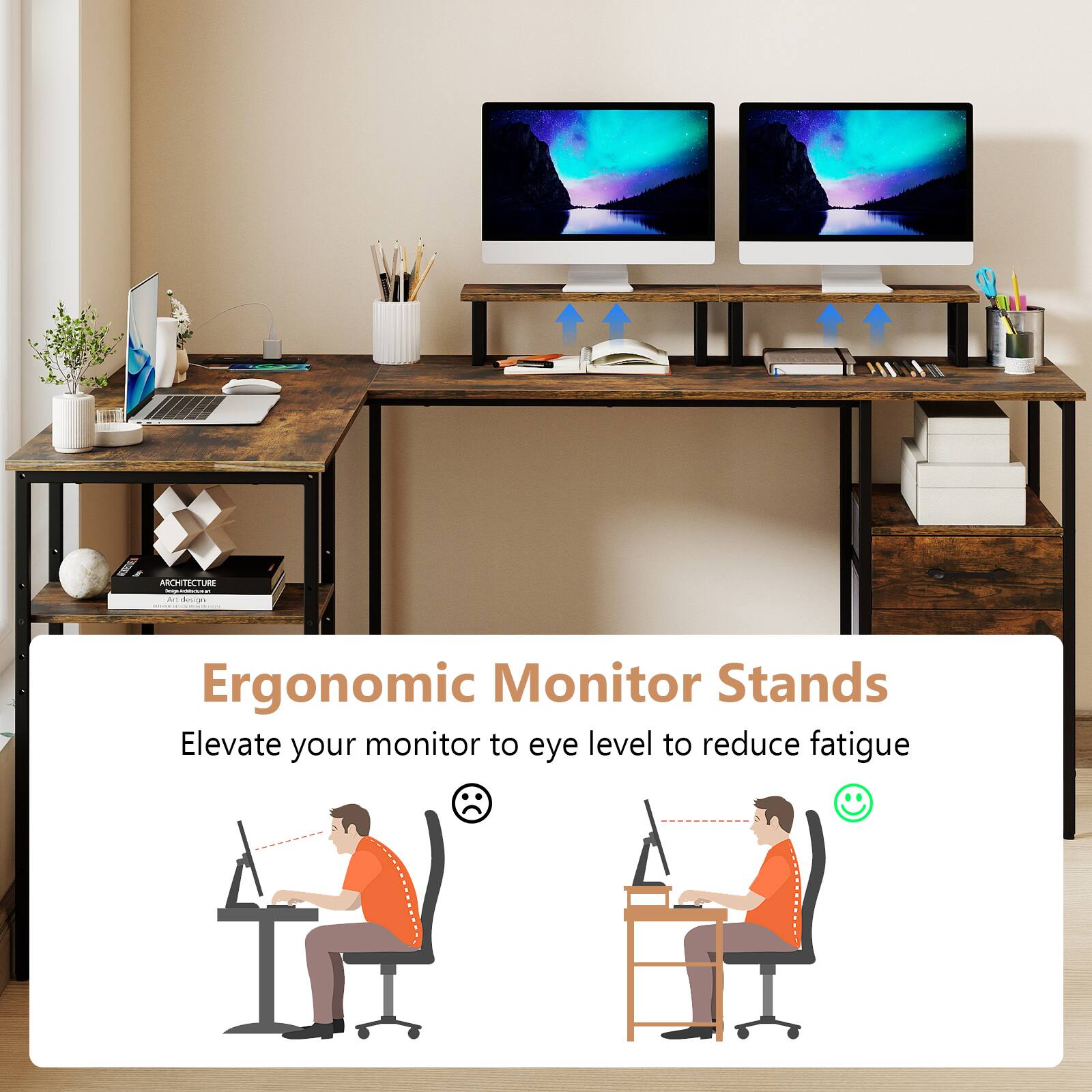 EEE ARCHITECTURE

Ergonomic Monitor Stands

Elevate your monitor to eye level to reduce fatigue