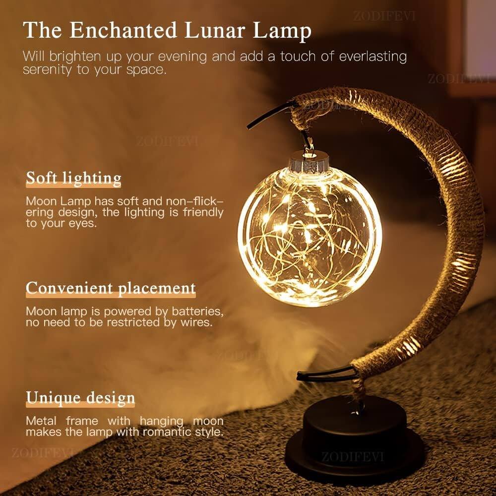 The Enchanted Lunar Lamp  
Will brighten up your evening and add a touch of everlasting serenity to your space.

Soft lighting  
Moon Lamp has soft and non-flickering design, the lighting is friendly to your eyes.

Convenient placement  
Moon lamp is powered by batteries, no need to be restricted by wires.

Unique design  
Metal frame with hanging moon makes the lamp with romantic style.