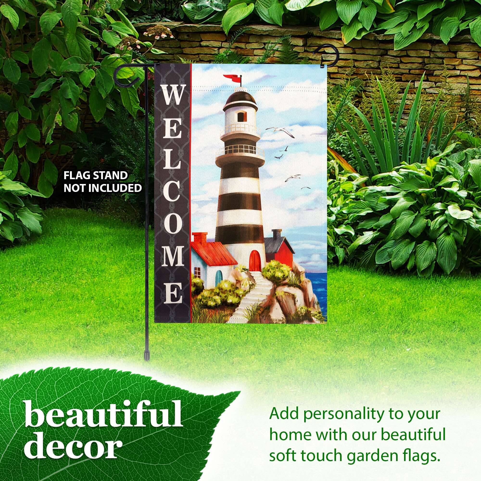 FLAG STAND NOT INCLUDED

WELCOME

beautiful decor

Add personality to your home with our beautiful soft touch garden flags.