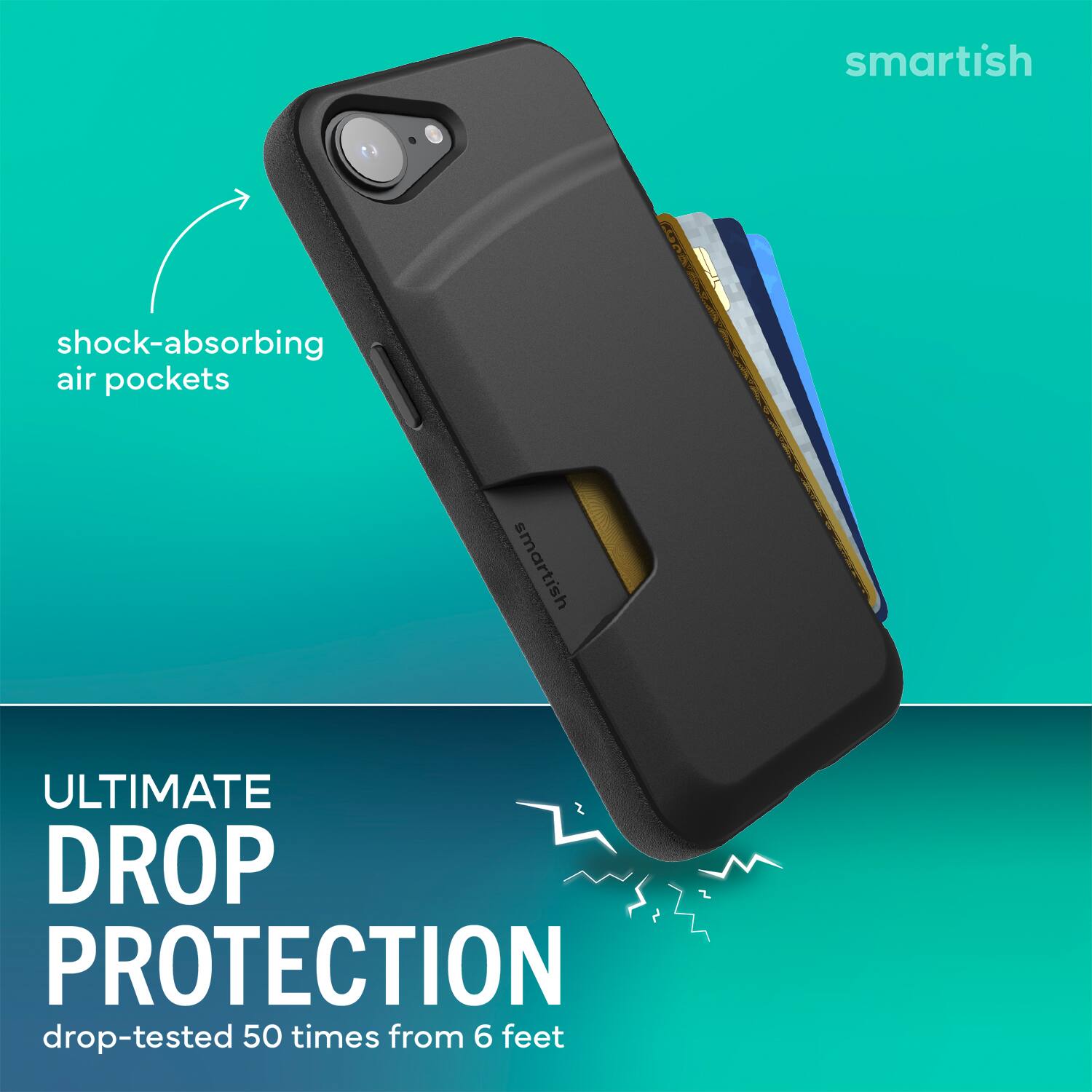 smartish shock-absorbing air pockets smartish ULTIMATE DROP PROTECTION drop-tested 50 times from 6 feet