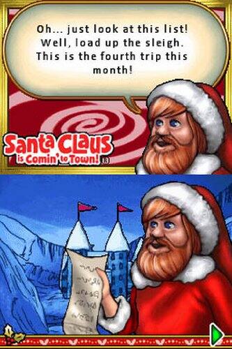 Oh... just look at this list! Well, load up the sleigh. This is the fourth trip this month! Santa Claus is Comin' to Town!