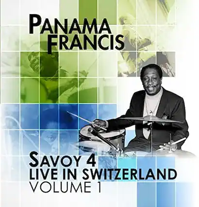 Panama Francis
Savoy 4 Live in Switzerland Volume 1