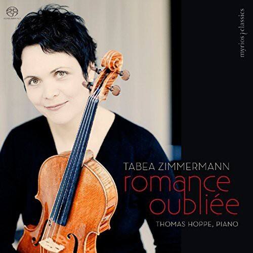 Sitt / Zimmermann / Hoppe - Romance Oubliee  - SUPER-AUDIO CD