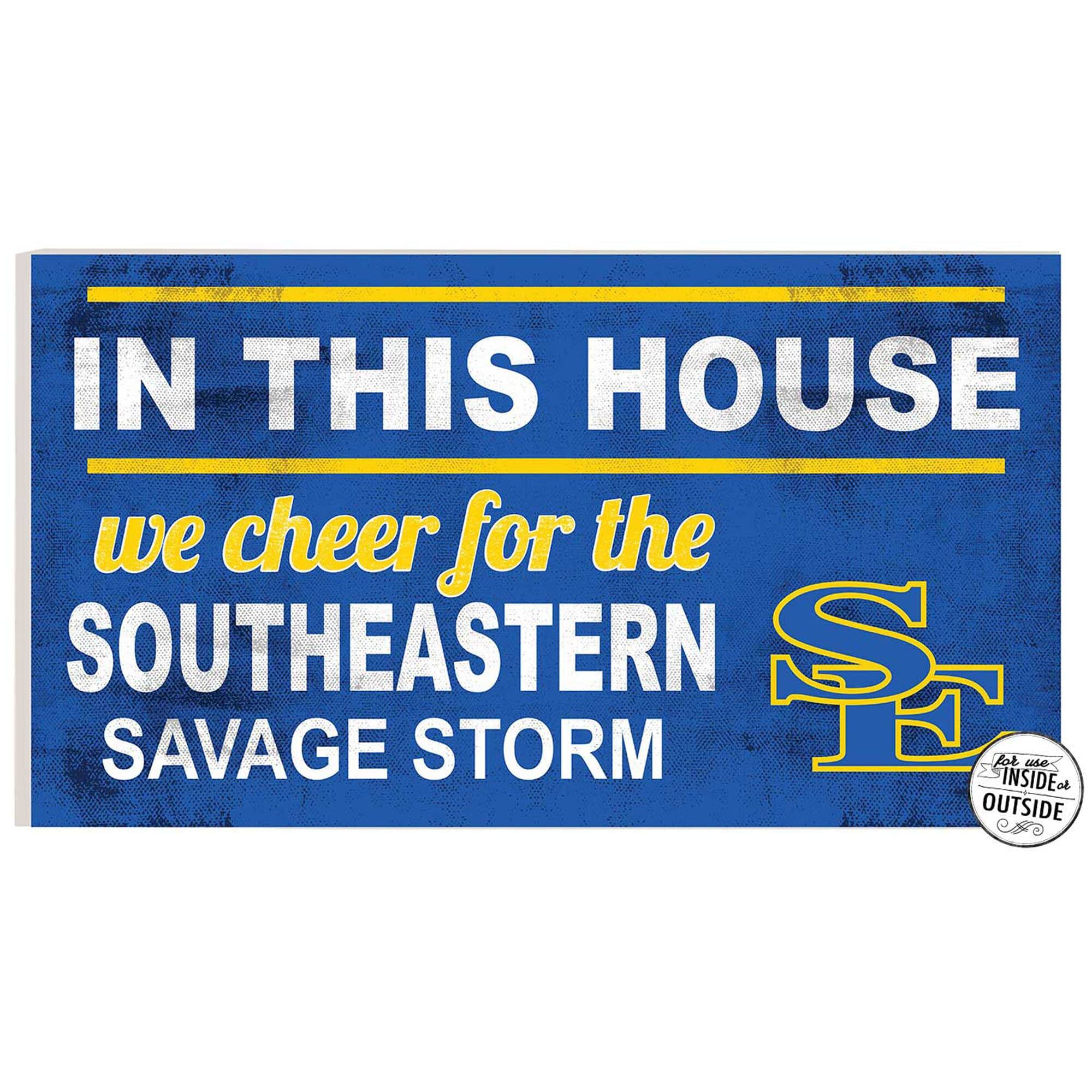 Southeastern Oklahoma State Savage Storm 11" x 20" Indoor/Outdoor In This House Sign