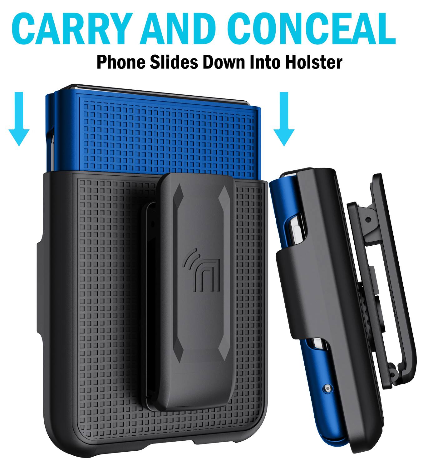 CARRY AND CONCEAL  
Phone Slides Down Into Holster