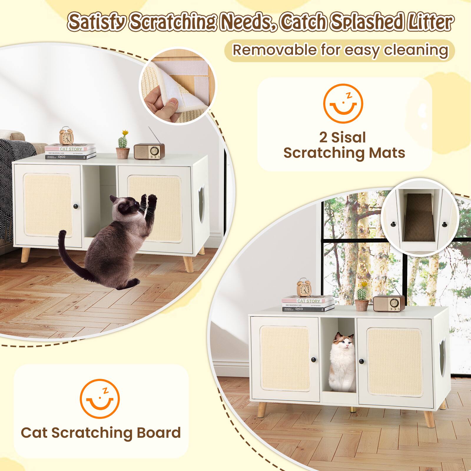 Satisfy Scratching Needs, Catch Splashed Litter  
Removable for easy cleaning  

2 Sisal Scratching Mats  

Cat Scratching Board