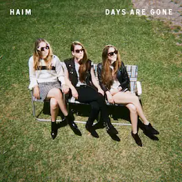 HAIM - Days Are Gone - VINYL LP
