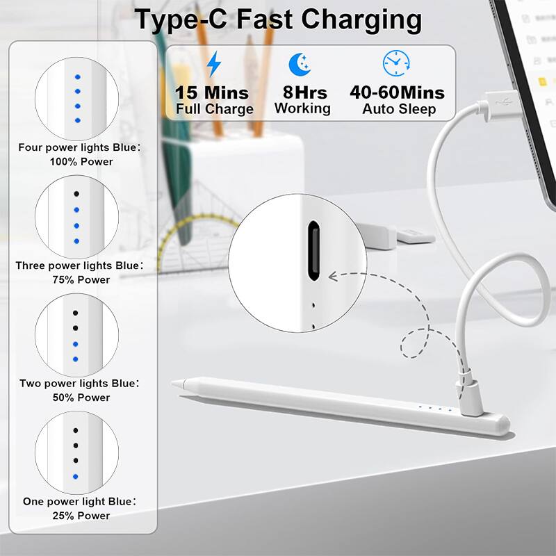 Type-C Fast Charging

- 15 Mins Full Charge
- 8 Hrs Working
- 40-60 Mins Auto Sleep

Power Indicators:
- Four power lights Blue: 100% Power
- Three power lights Blue: 75% Power
- Two power lights Blue: 50% Power
- One power light Blue: 25% Power