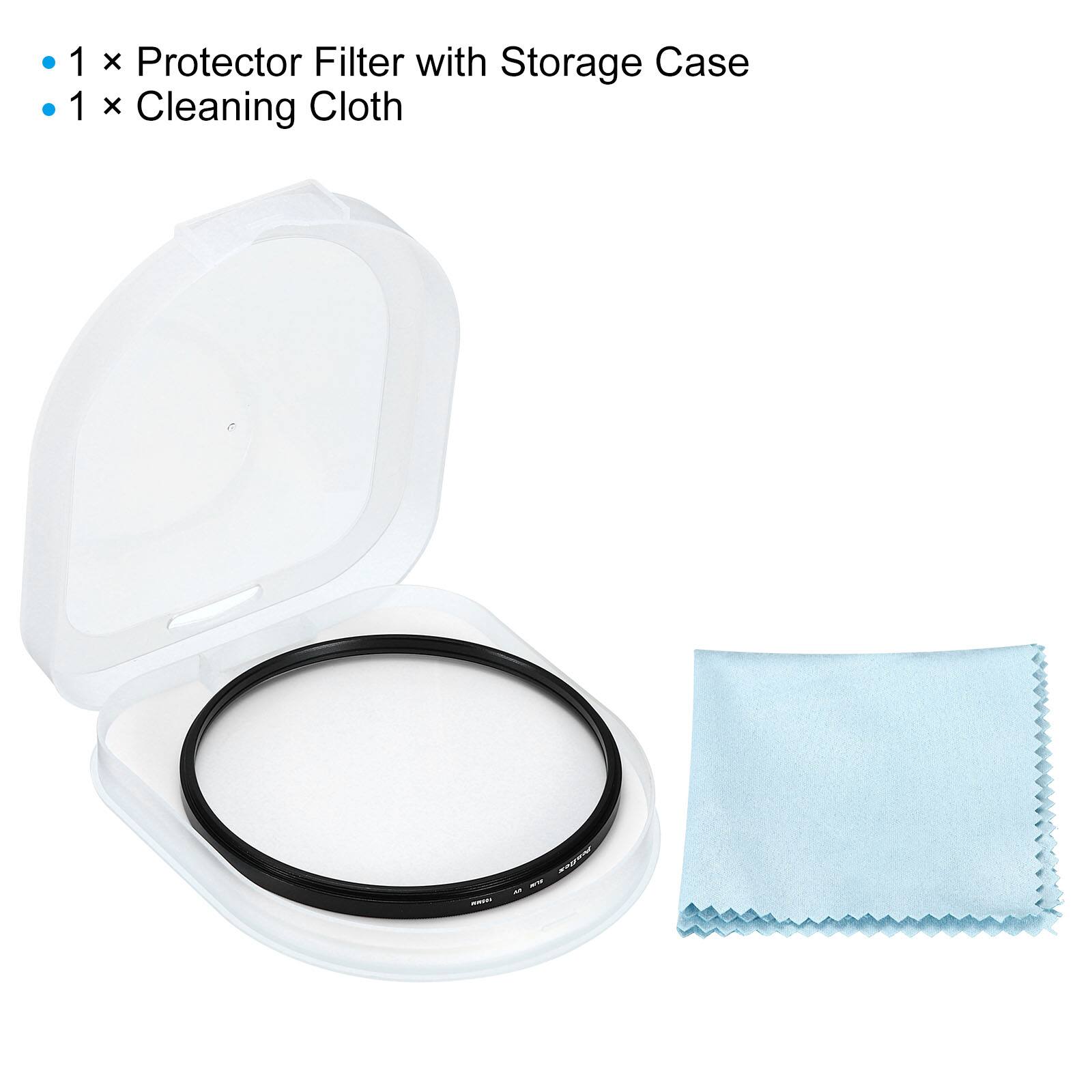 1 x Protector Filter with Storage Case  
1 x Cleaning Cloth