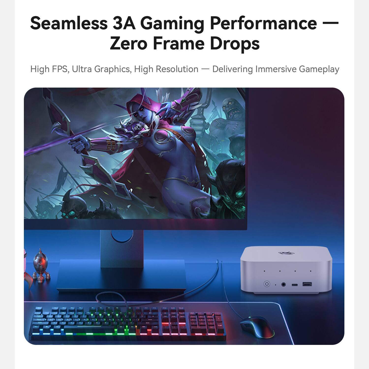 Seamless 3A Gaming Performance - Zero Frame Drops

High FPS, Ultra Graphics, High Resolution - Delivering Immersive Gameplay