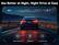 See Better at Night, Night Drive at Ease
REC
REDTIGER
WDR
SONY STARVIS 2
WDR&HDR
6-LAYER LENS