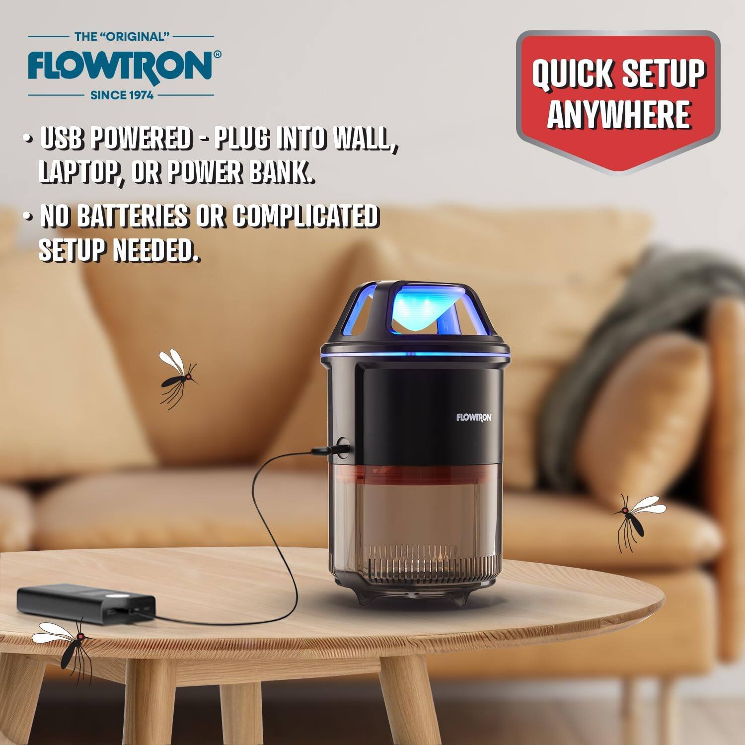 THE "ORIGINAL" FLOWTRON  
SINCE 1974  

- USB POWERED - PLUG INTO WALL, LAPTOP, OR POWER BANK.  
- NO BATTERIES OR COMPLICATED SETUP NEEDED.  

QUICK SETUP ANYWHERE