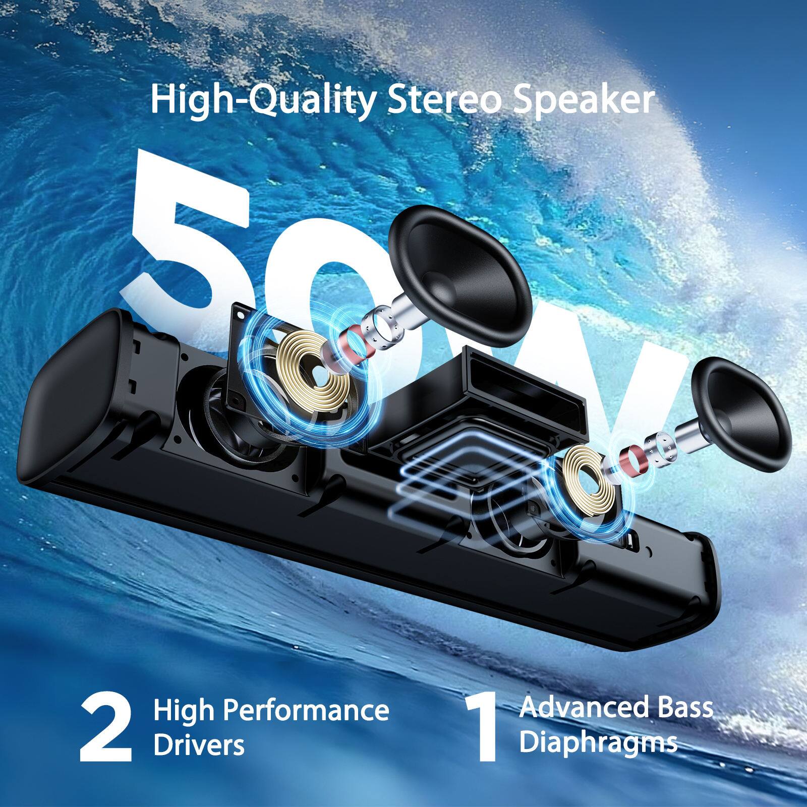 High-Quality Stereo Speaker  
50  
2 High Performance Drivers  
1 Advanced Bass Diaphragms