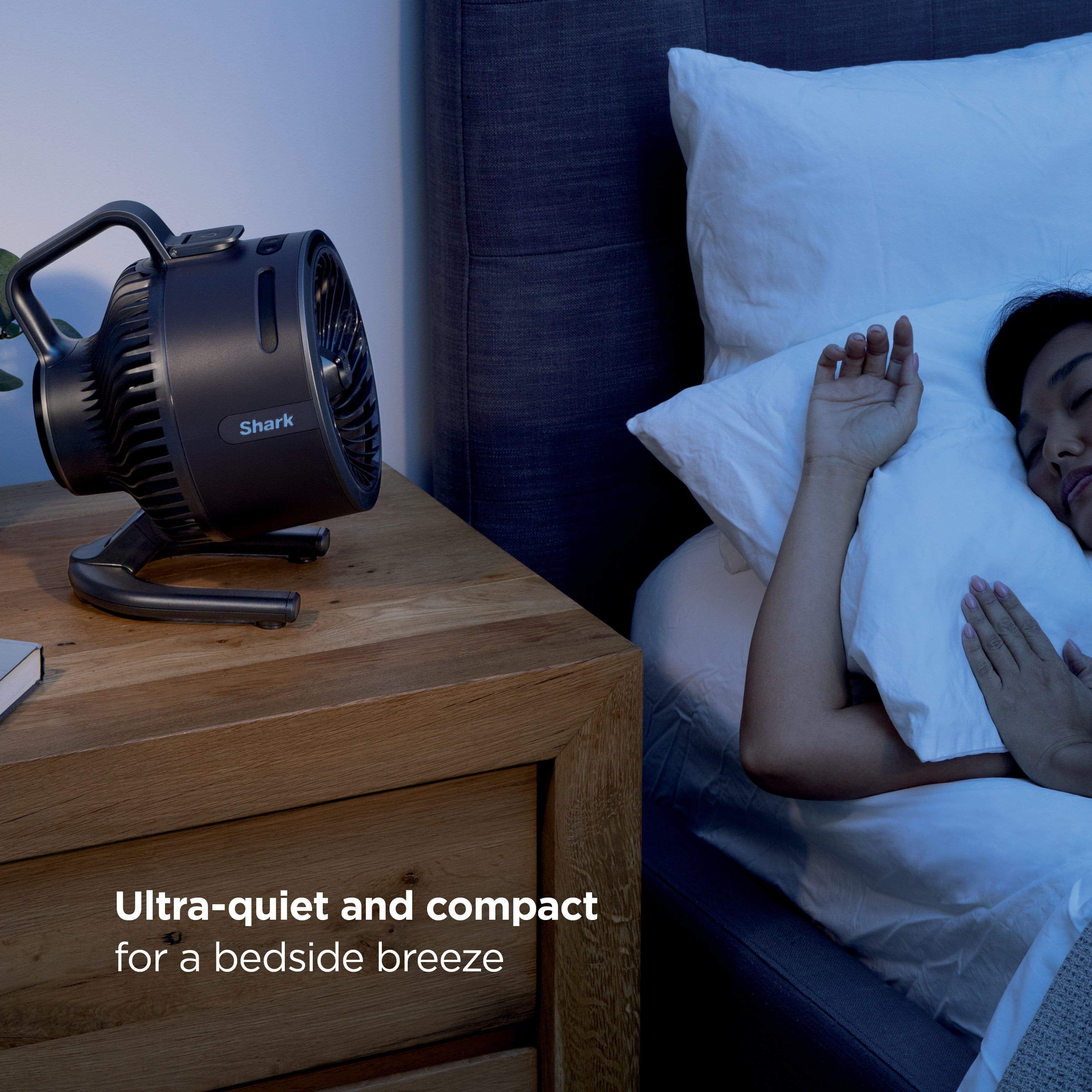 Shark Ultra-quiet and compact for a bedside breeze