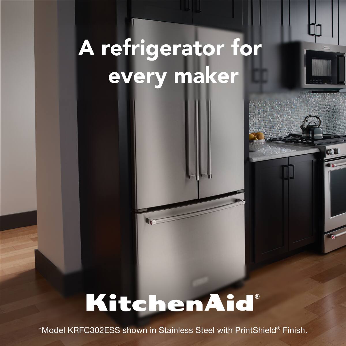 A refrigerator for every maker

KitchenAid

*Model KRFC302ESS shown in Stainless Steel with PrintShield® Finish.
