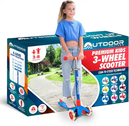 **OUTDOOR CRUISER**
**PREMIUM KIDS 3-WHEEL SCOOTER**
**4-LEVEL HEIGHT ADJUSTMENT**
3-8 YEARS OLD
**LIGHT-UP WHEELS**
**ADJUSTABLE HEIGHT**
3-8 YEARS OLD
**ANTI-SLIP WIDE DECK**
**UP TO 150 LBS**
**UP TO 4 LEVELS**
**LEAN-TO-STEER TECHNOLOGY**
**AVAILABLE IN COLORS:**
AQUA ORANGE
YELLOW
BLUE & RED
BLACK & RED
PURPLE
GREEN
BLUE
PINK
RED