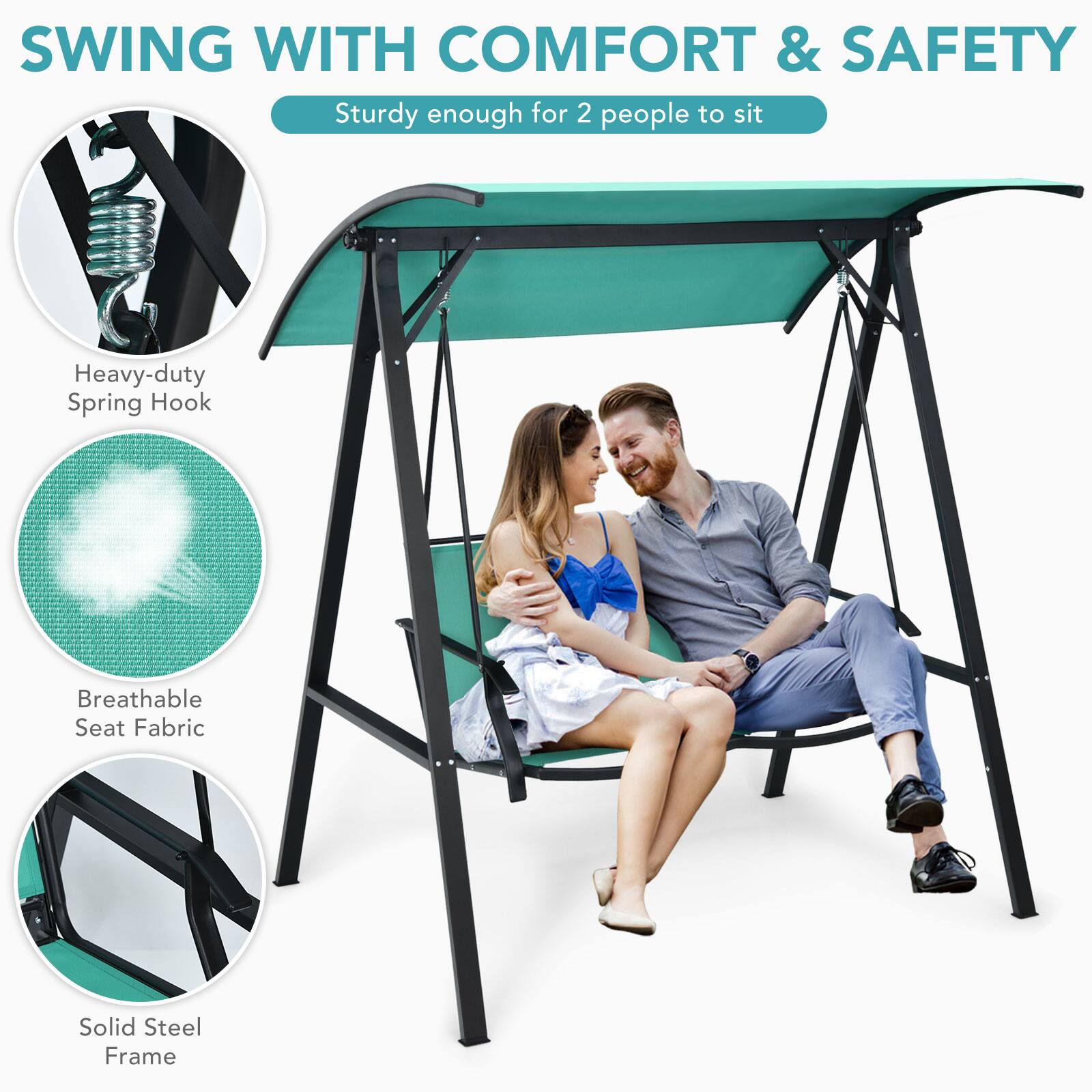 SWING WITH COMFORT & SAFETY  
Sturdy enough for 2 people to sit  

- Heavy-duty Spring Hook  
- Breathable Seat Fabric  
- Solid Steel Frame