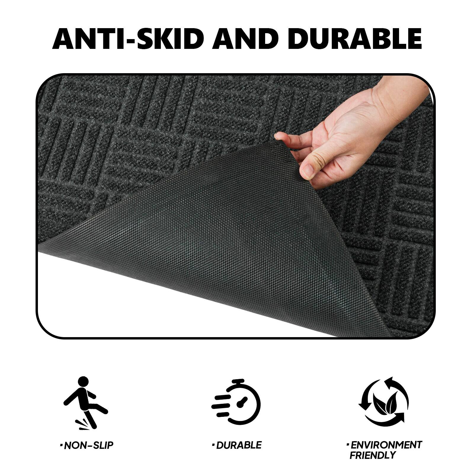 ANTI-SKID AND DURABLE

- NON-SLIP
- DURABLE
- ENVIRONMENT FRIENDLY