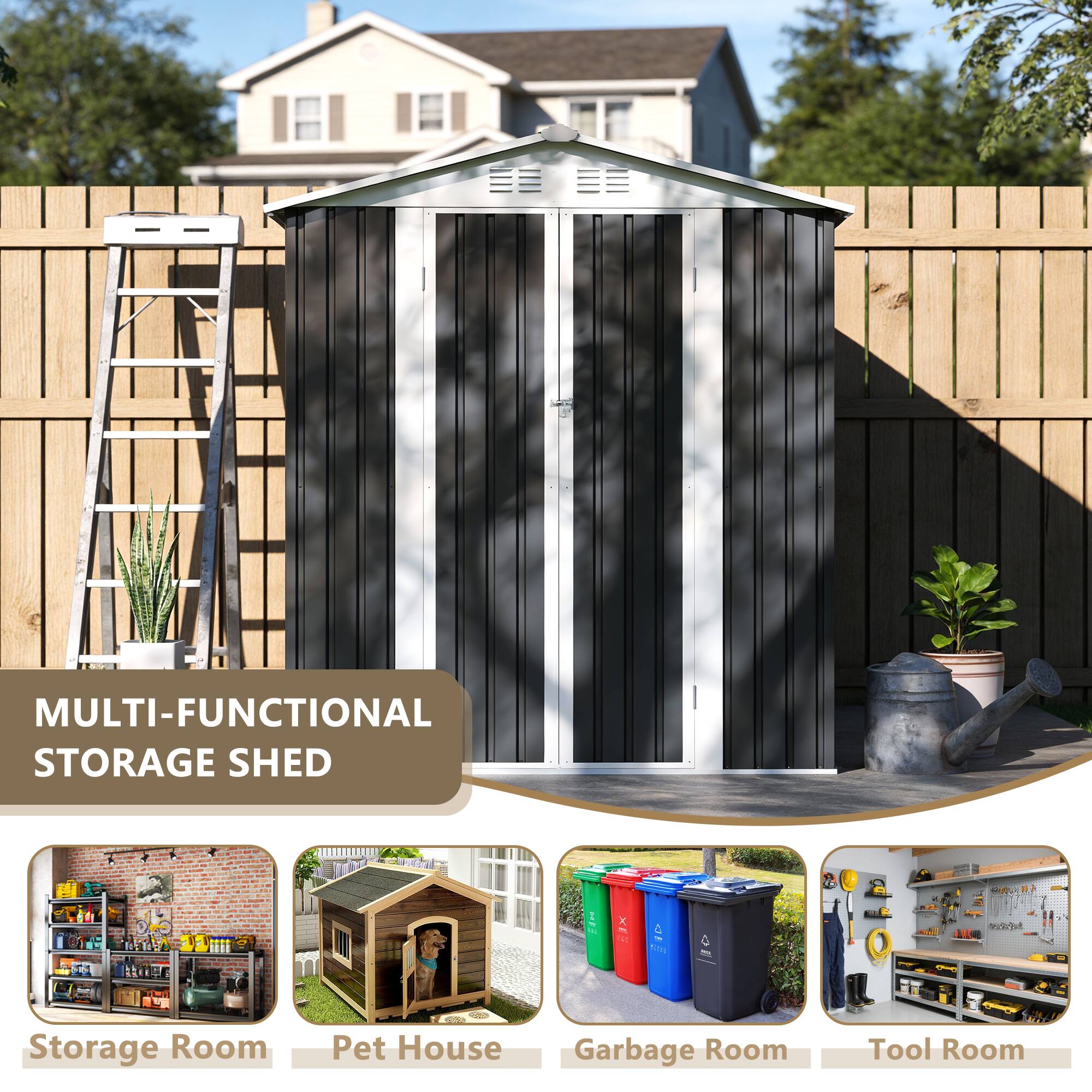 MULTI-FUNCTIONAL STORAGE SHED

- Storage Room
- Pet House
- Garbage Room
- Tool Room