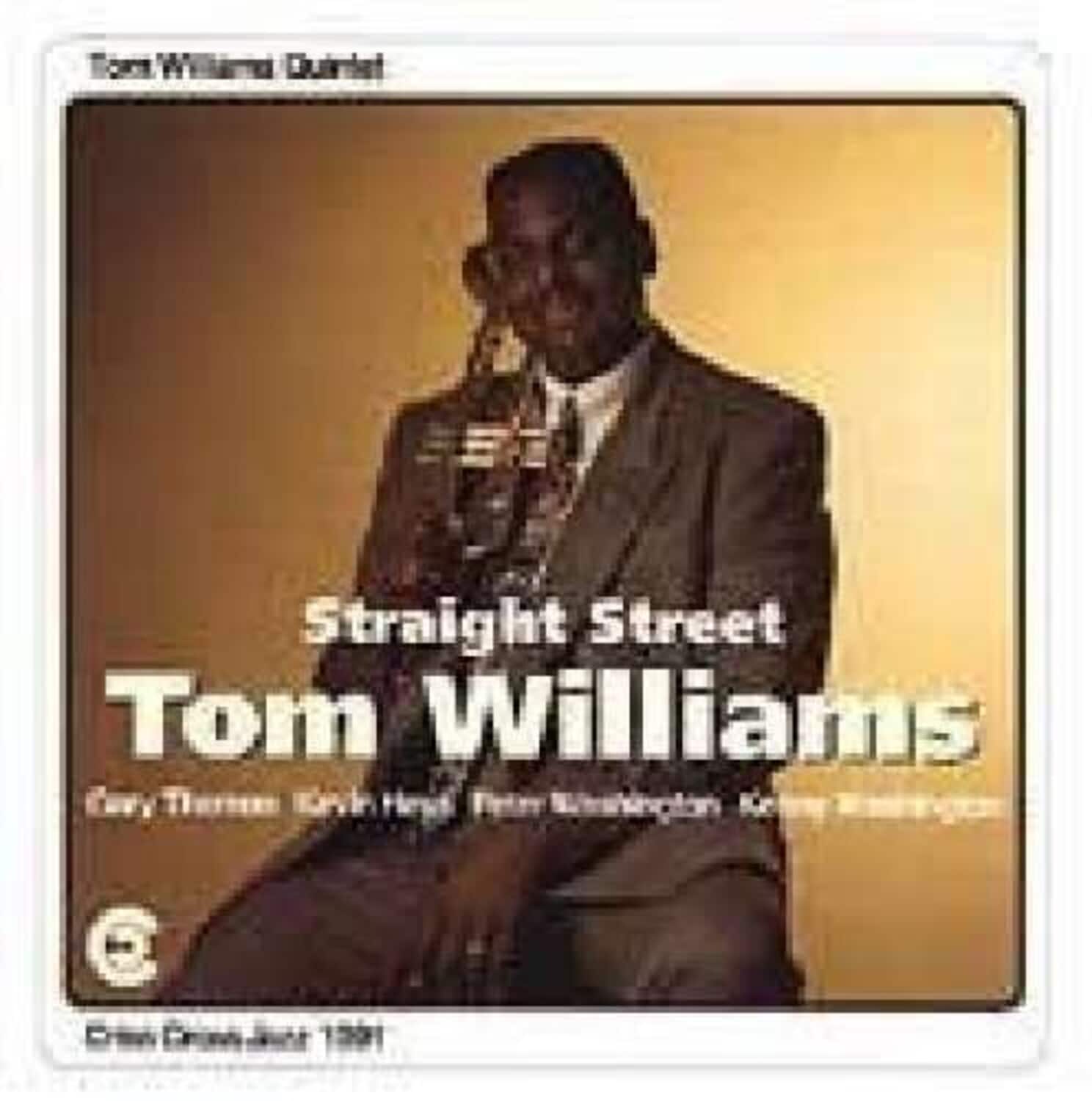 Tom Williams - Straight Street  - COMPACT DISCS