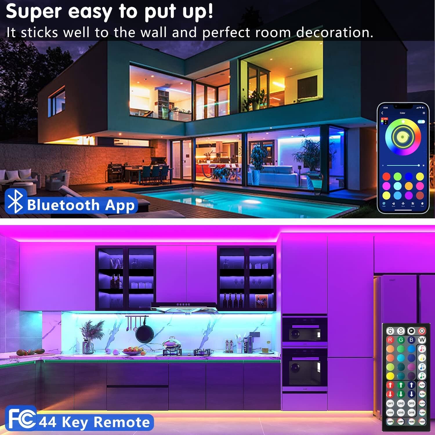 Super easy to put up!  
It sticks well to the wall and perfect room decoration.

Bluetooth App

FC 44 Key Remote