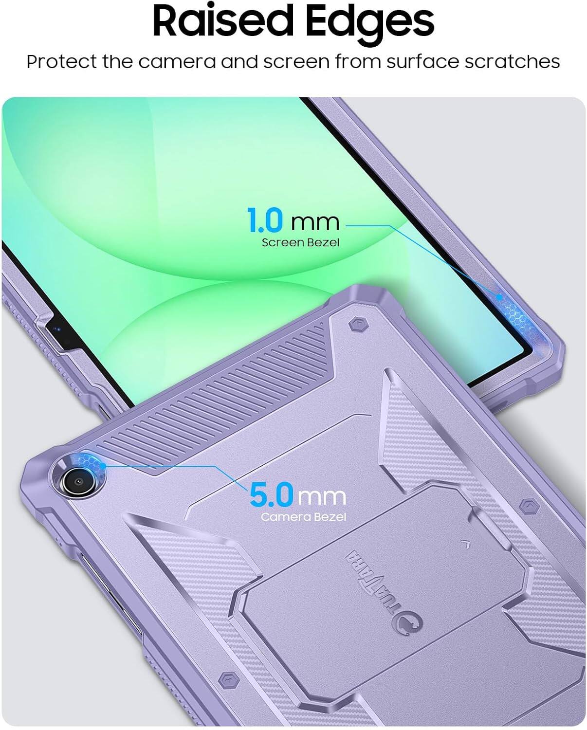 Raised Edges Protect the camera and screen from surface scratches  
1.0 mm Screen Bezel  
5.0 mm Camera Bezel  
TARA TUATTARA