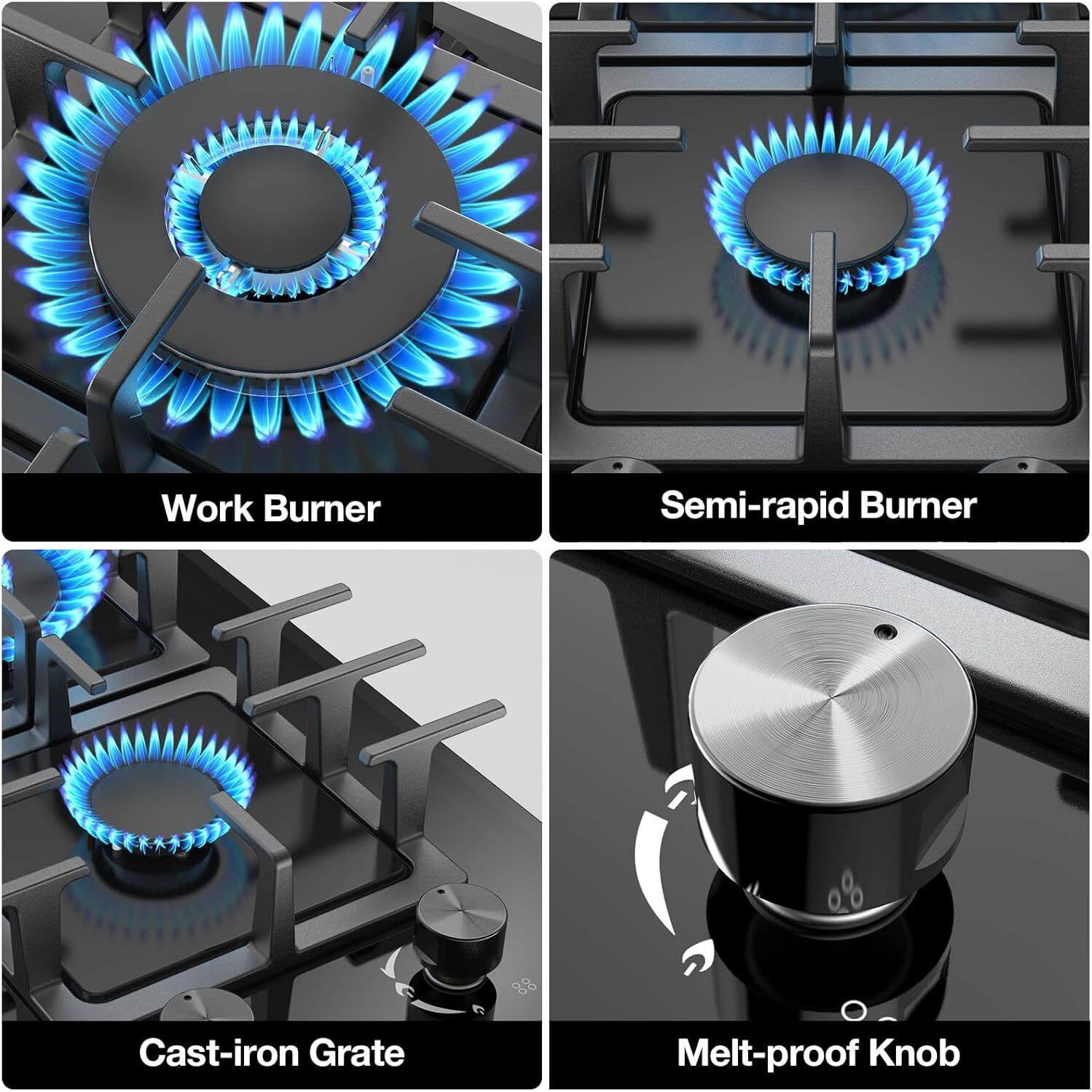 - Work Burner
- Semi-rapid Burner
- Cast-iron Grate
- Melt-proof Knob