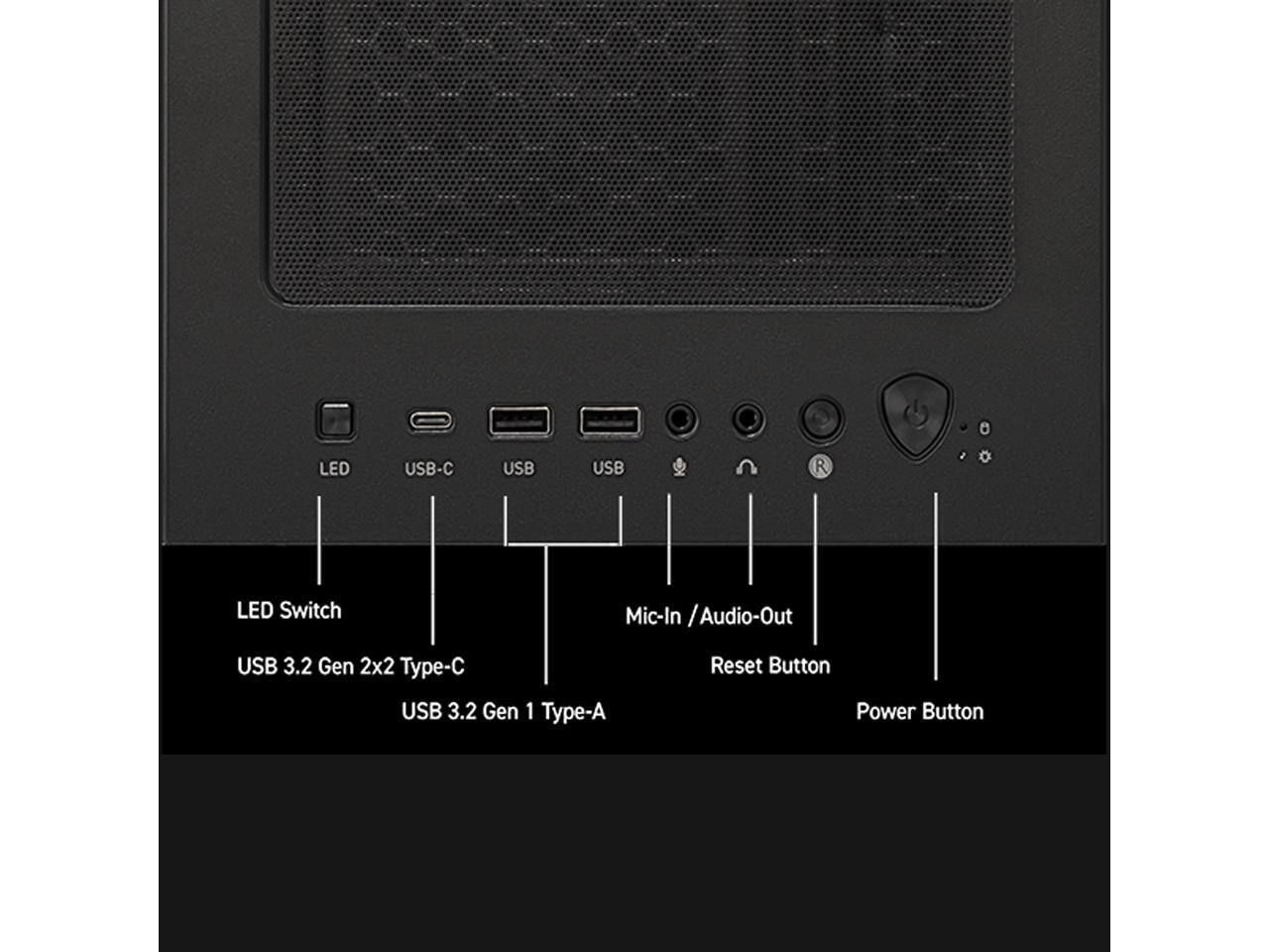 LED USB-C USB USB R LED Switch Mic-In / Audio-Out USB 3.2 Gen 2x2 Type-C USB 3.2 Gen 1 Type-A Reset Button Power Button
