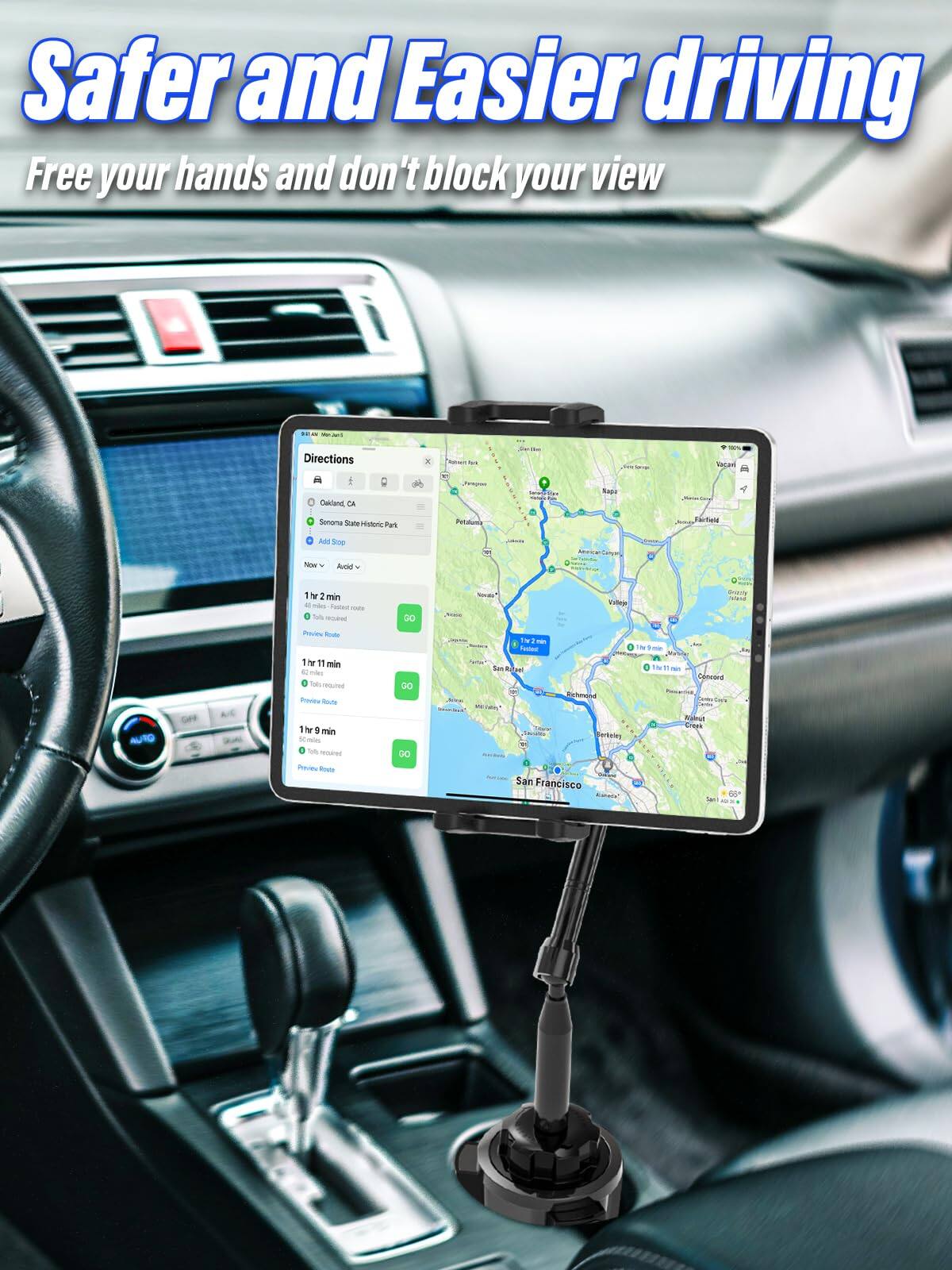 Safer and Easier driving  
Free your hands and don't block your view