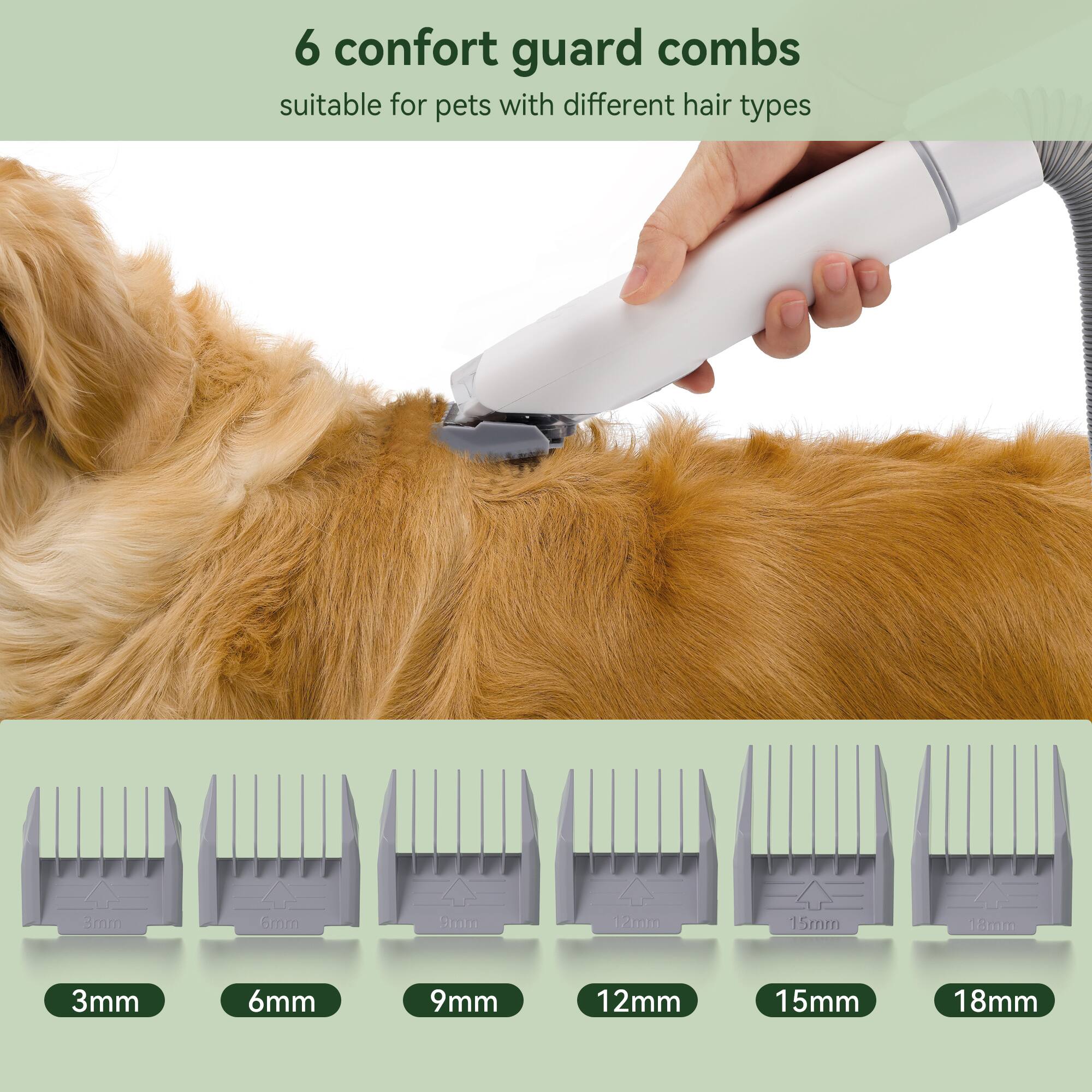 6 comfort guard combs suitable for pets with different hair types

3mm 6mm 9mm 12mm 15mm 18mm