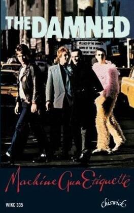 The Damned - Machine Gun Etiquette - CASSETTES