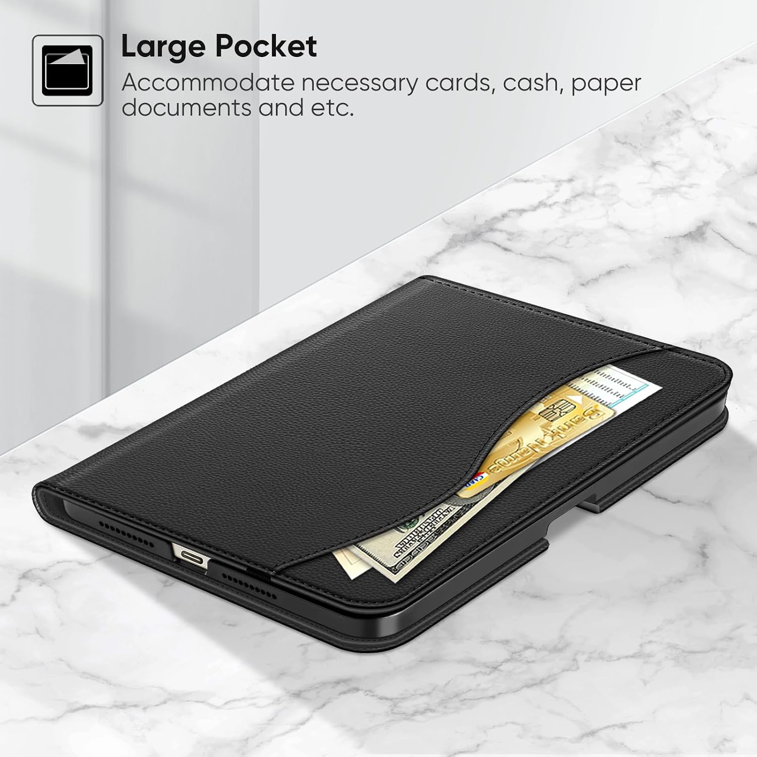 Large Pocket  
Accommodate necessary cards, cash, paper documents and etc.