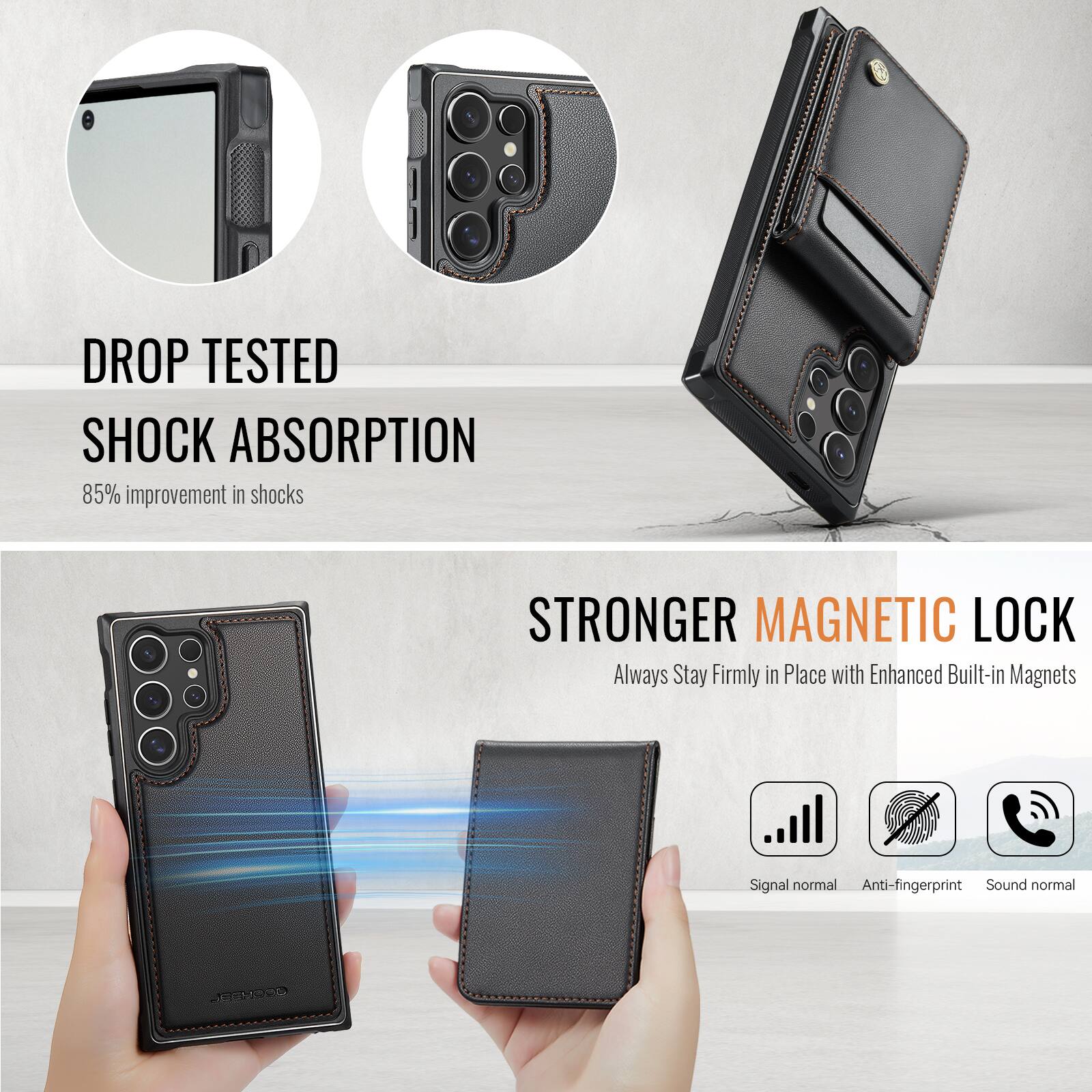 DROP TESTED  
SHOCK ABSORPTION  
85% improvement in shocks  

STRONGER MAGNETIC LOCK  
Always Stay Firmly in Place with Enhanced Built-in Magnets  

Signal normal  
Anti-fingerprint  
Sound normal