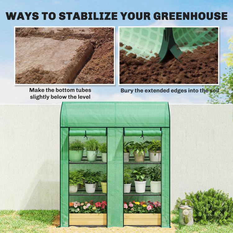 WAYS TO STABILIZE YOUR GREENHOUSE

Make the bottom tubes slightly below the level

Bury the extended edges into the soil